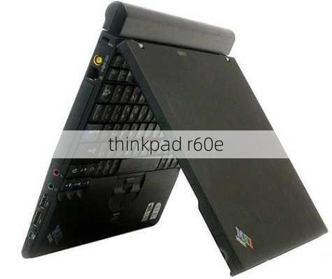 thinkpad r60e