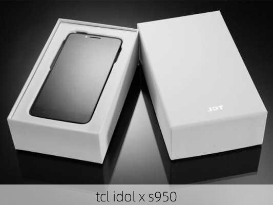 tcl idol x s950