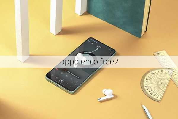 oppo enco free2