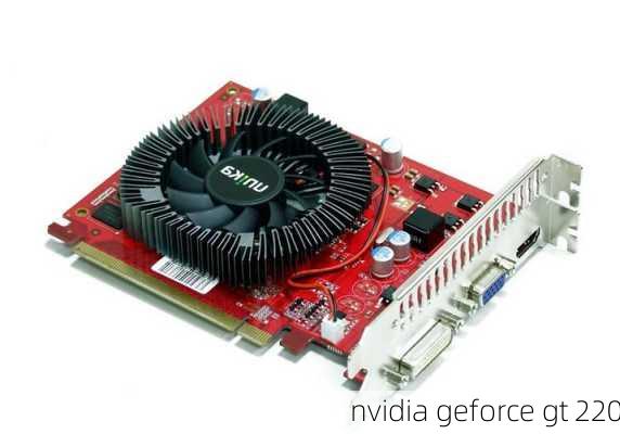 nvidia geforce gt 220