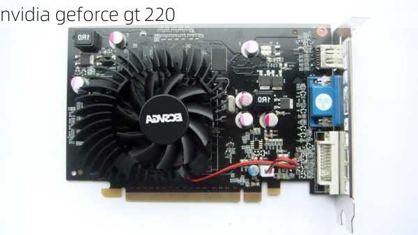 nvidia geforce gt 220