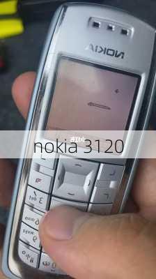 nokia 3120