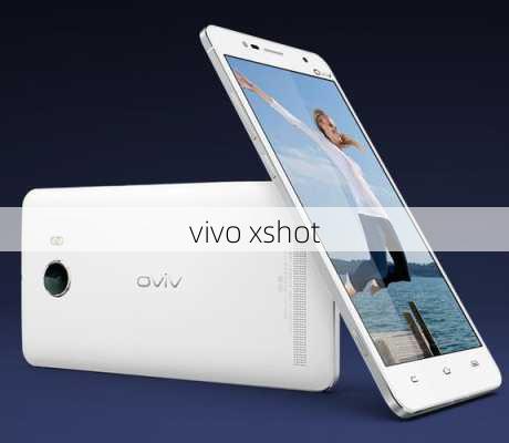 vivo xshot