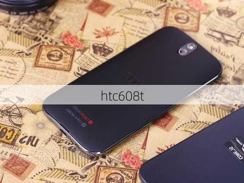 htc608t