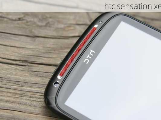 htc sensation xe