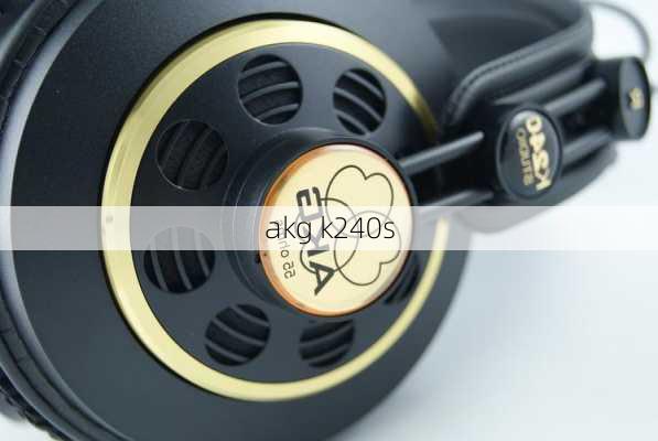 akg k240s