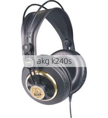 akg k240s