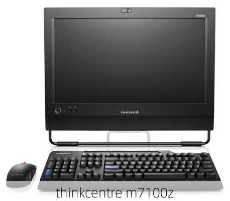 thinkcentre m7100z