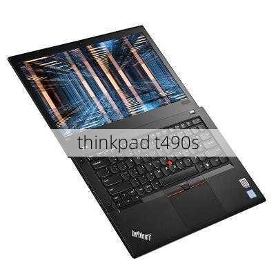 thinkpad t490s