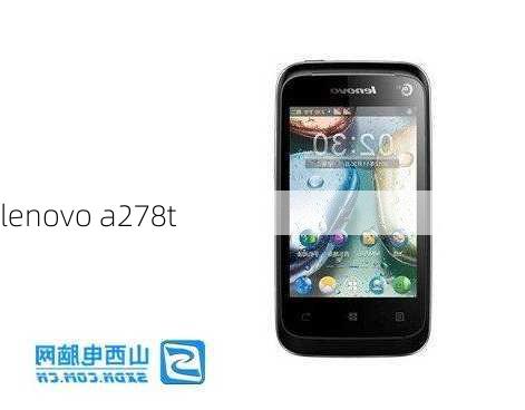 lenovo a278t