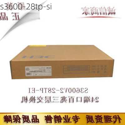 s3600-28tp-si