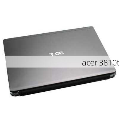 acer 3810t