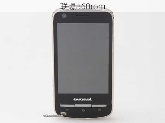 联想a60rom