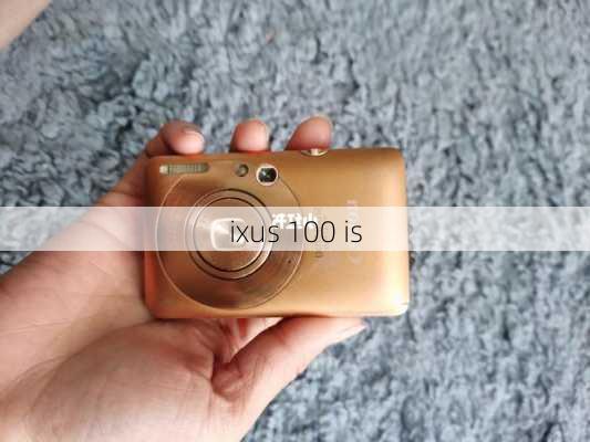 ixus 100 is