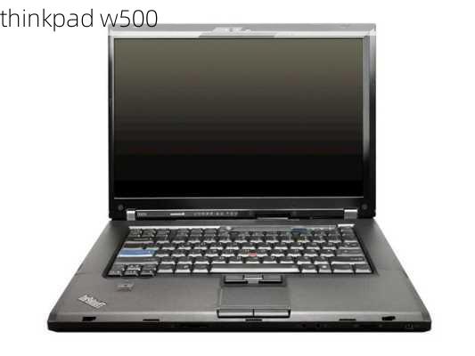 thinkpad w500