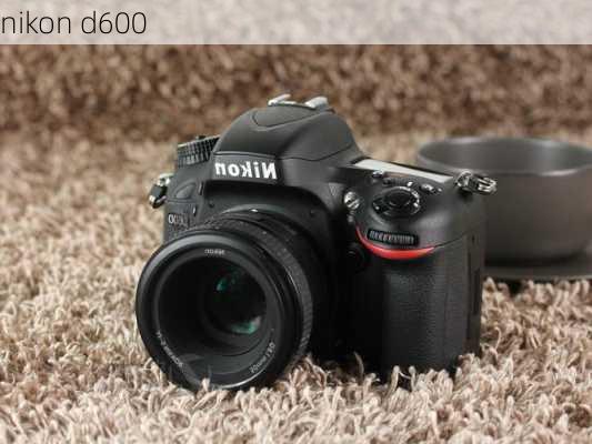 nikon d600