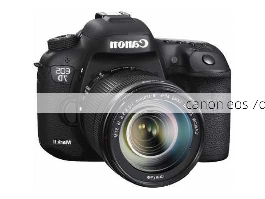 canon eos 7d