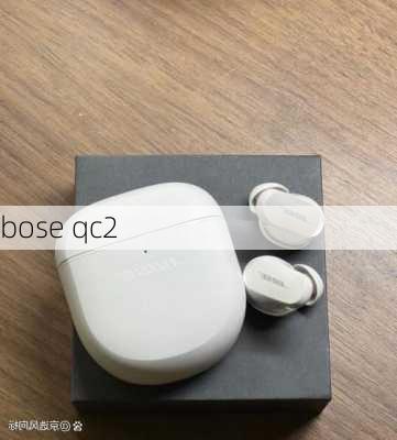 bose qc2