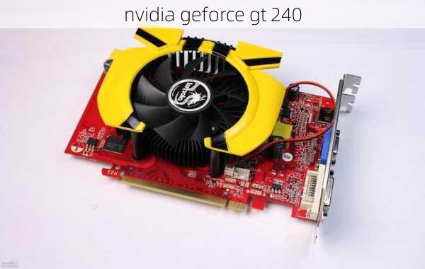 nvidia geforce gt 240