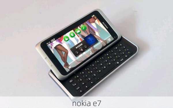 nokia e7