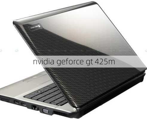 nvidia geforce gt 425m