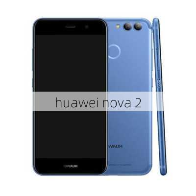 huawei nova 2