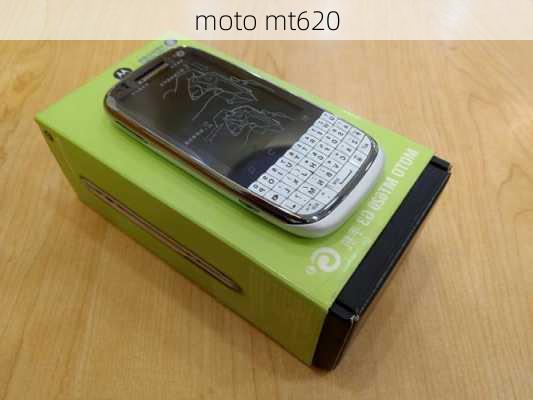 moto mt620