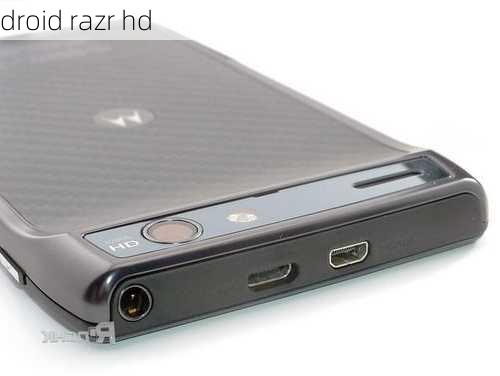 droid razr hd