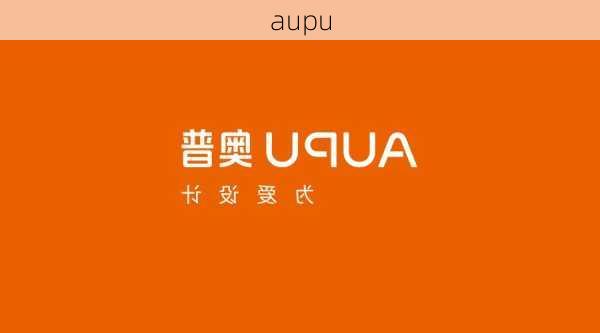 aupu