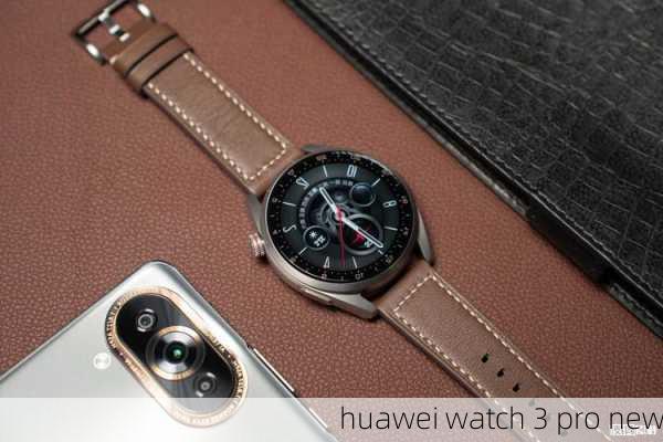 huawei watch 3 pro new