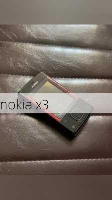 nokia x3