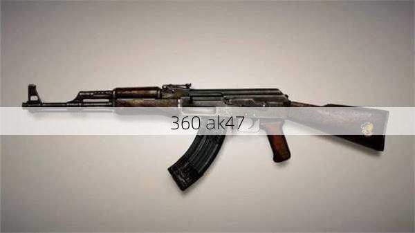 360 ak47