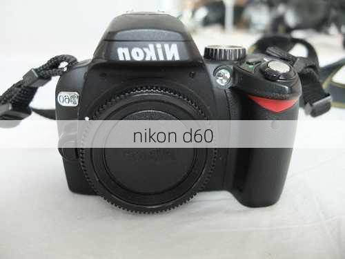 nikon d60