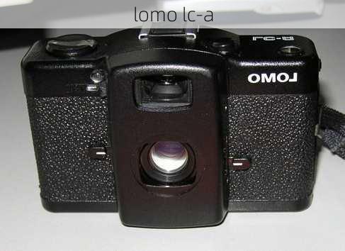 lomo lc-a