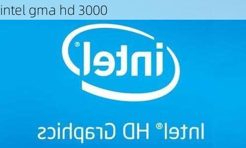 intel gma hd 3000