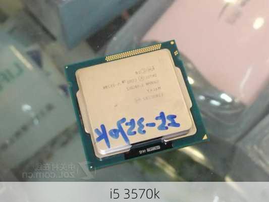 i5 3570k