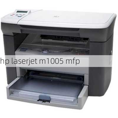 hp laserjet m1005 mfp