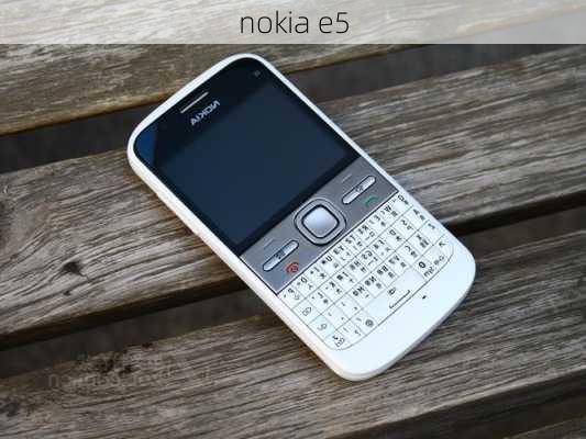 nokia e5