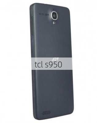 tcl s950