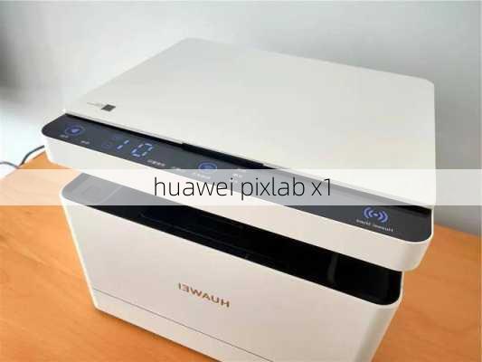 huawei pixlab x1