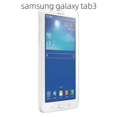 samsung galaxy tab3