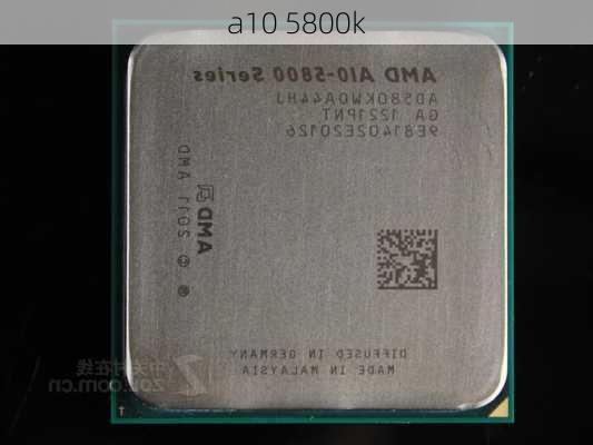 a10 5800k