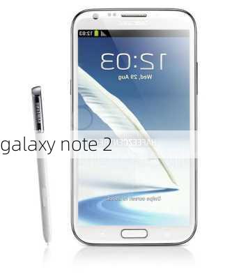 galaxy note 2