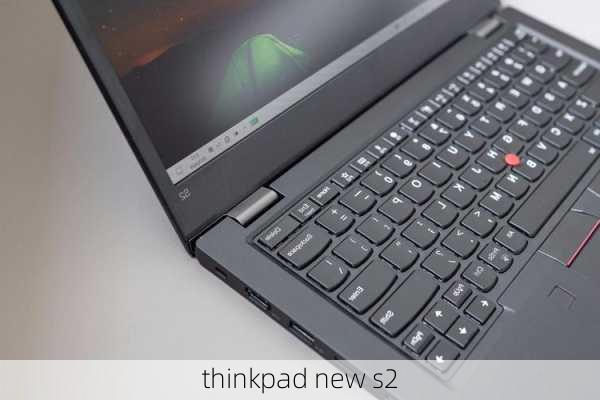 thinkpad new s2