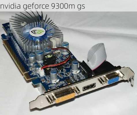 nvidia geforce 9300m gs