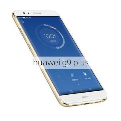 huawei g9 plus