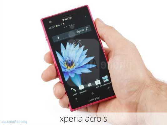 xperia acro s