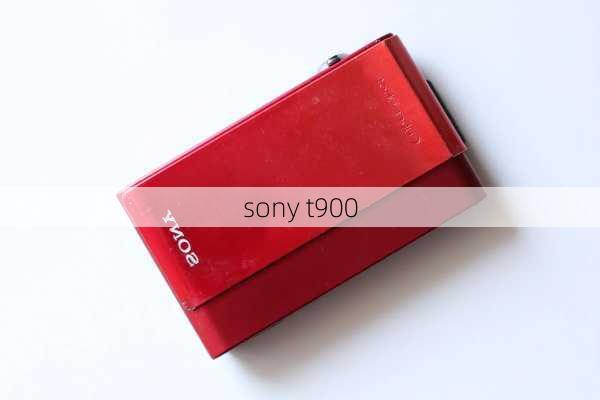 sony t900