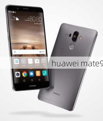 huawei mate9