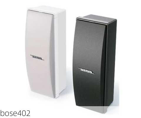 bose402